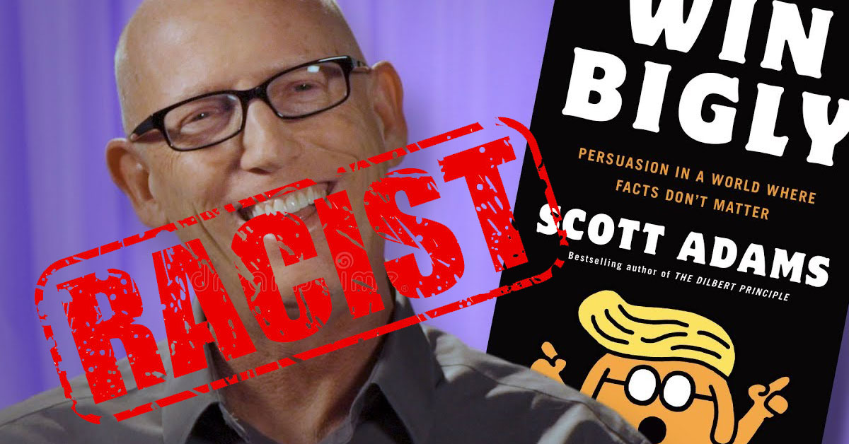 Scott Adams Tells White People To "get The Fuck Away From Black People"